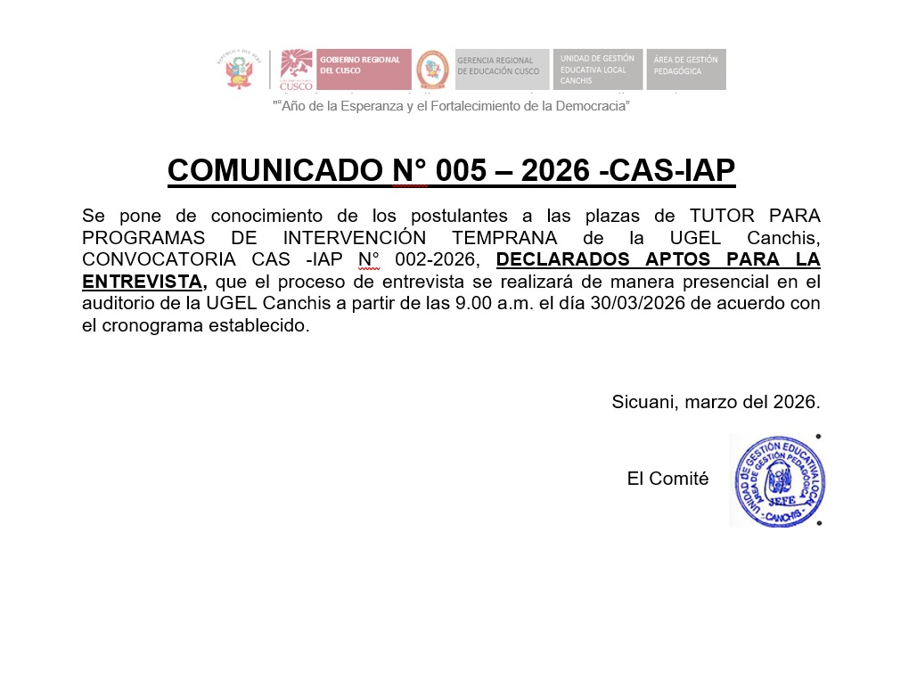Comunicado N° 005 - 2026 -CAS-IAP TUTOR PARA PROGRAMAS DE INTERVENCIÓN TEMPRANA de la UGEL Canchis